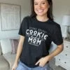 Store Bought Cookie Mom Tee *Final Sale*